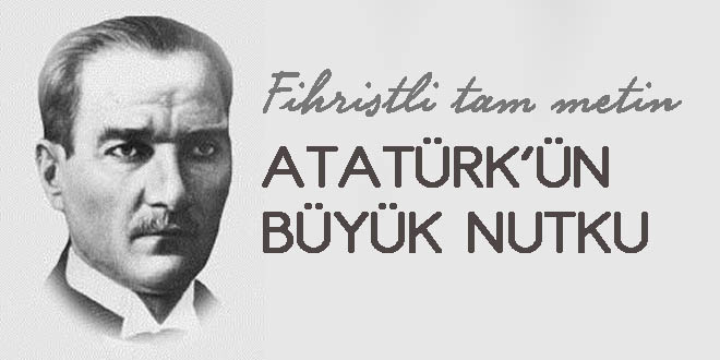 Atatürkün büyük nutku